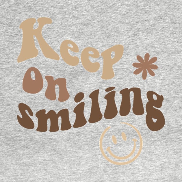 Keep on smiling by MugDesignStore